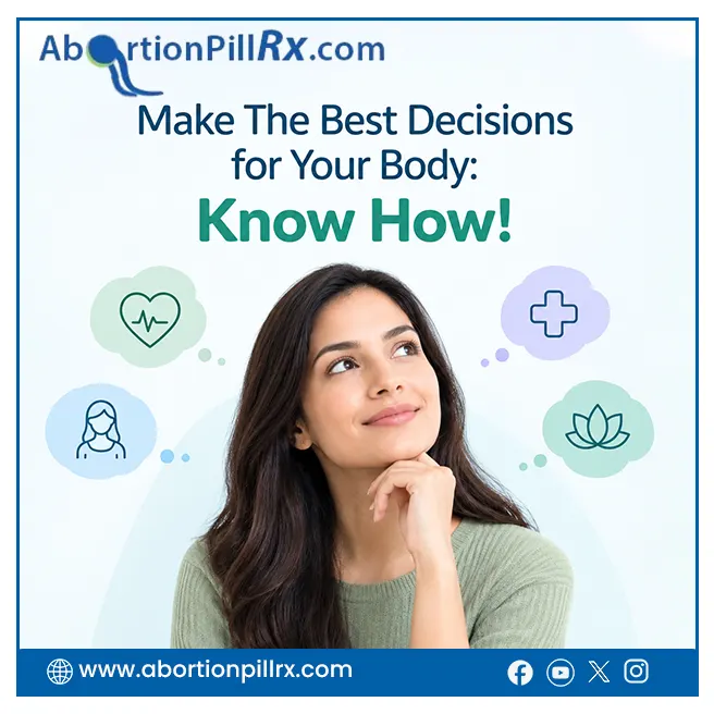 Make The Best Decisions for Your Body: Know How!